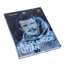 A csillagok útján – Farkas Bertalan, az első magyar űrhajós