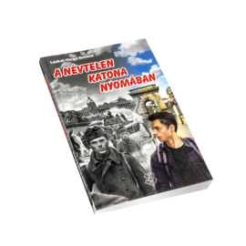 A névtelen katona nyomában