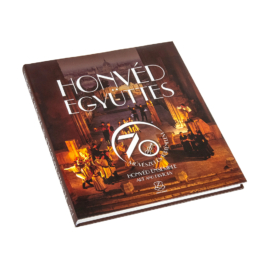 Honvéd Együttes – 70 év művészet és történelem