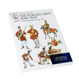 A honvédsereg 1848 - 1849 - The honvéd army 1848-1849